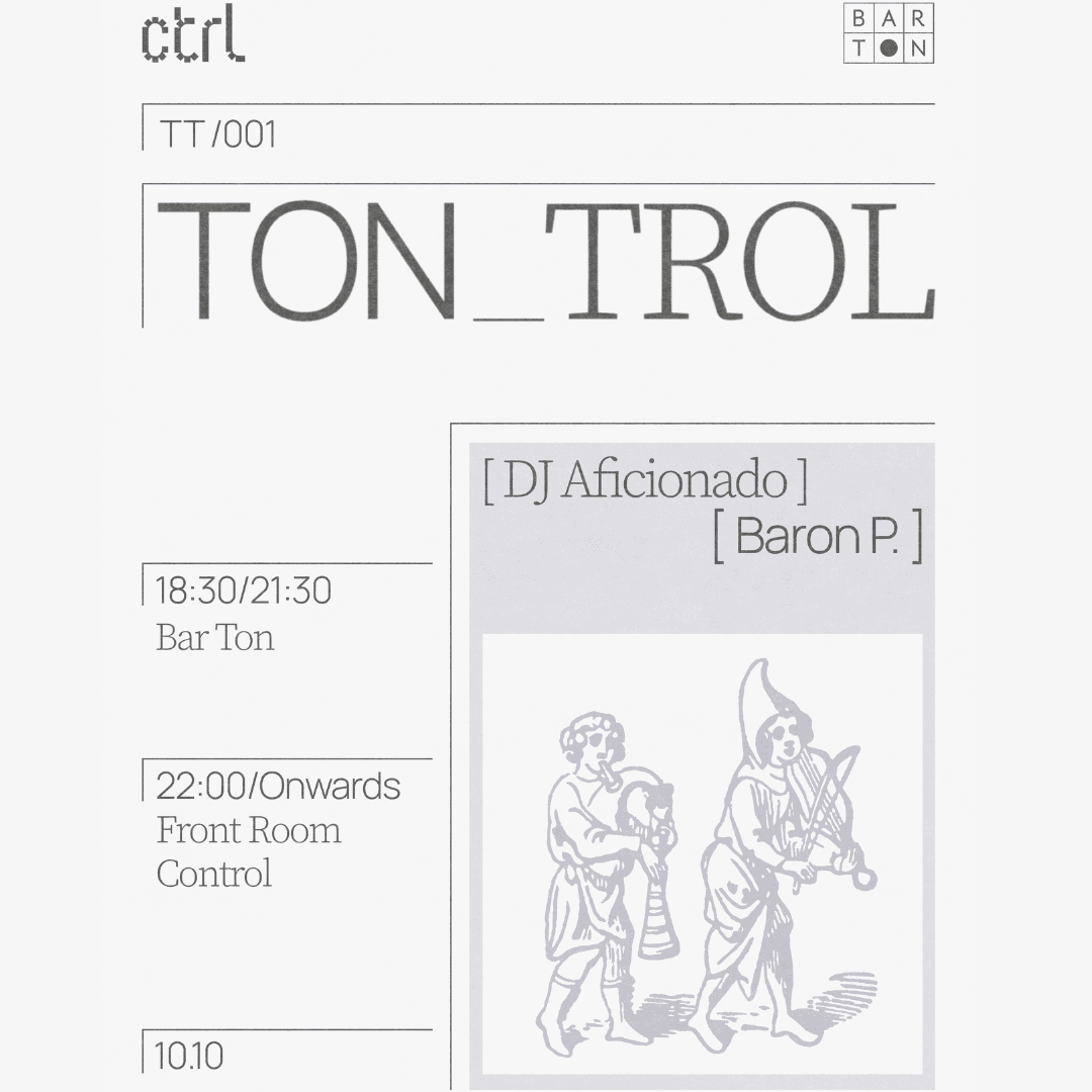 ctrl x BAR TON: DJ Aficionado [DE], Baron P.