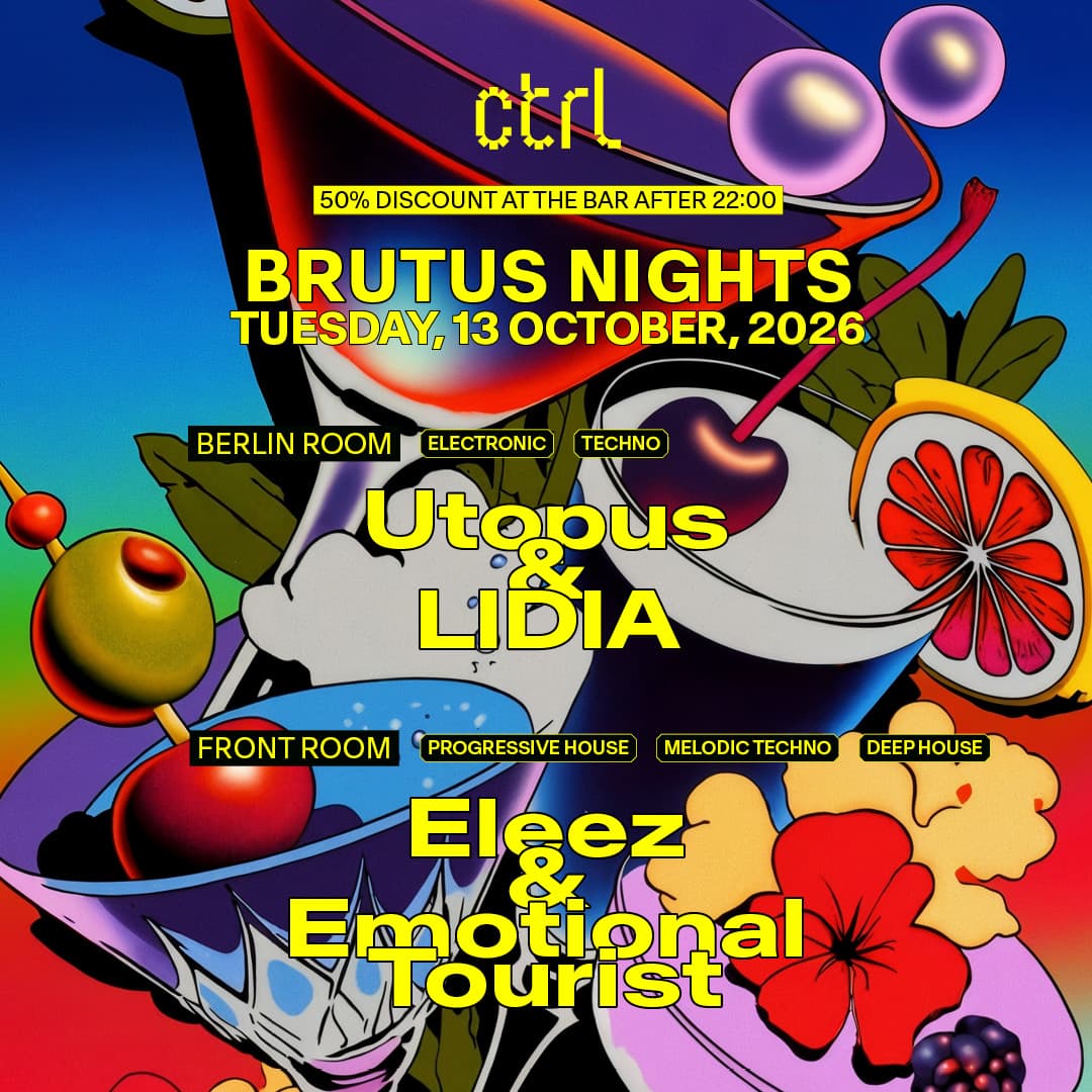 BRUTUS NIGHTS: Utopus & Lidia, Ellez & Emotional Tourist