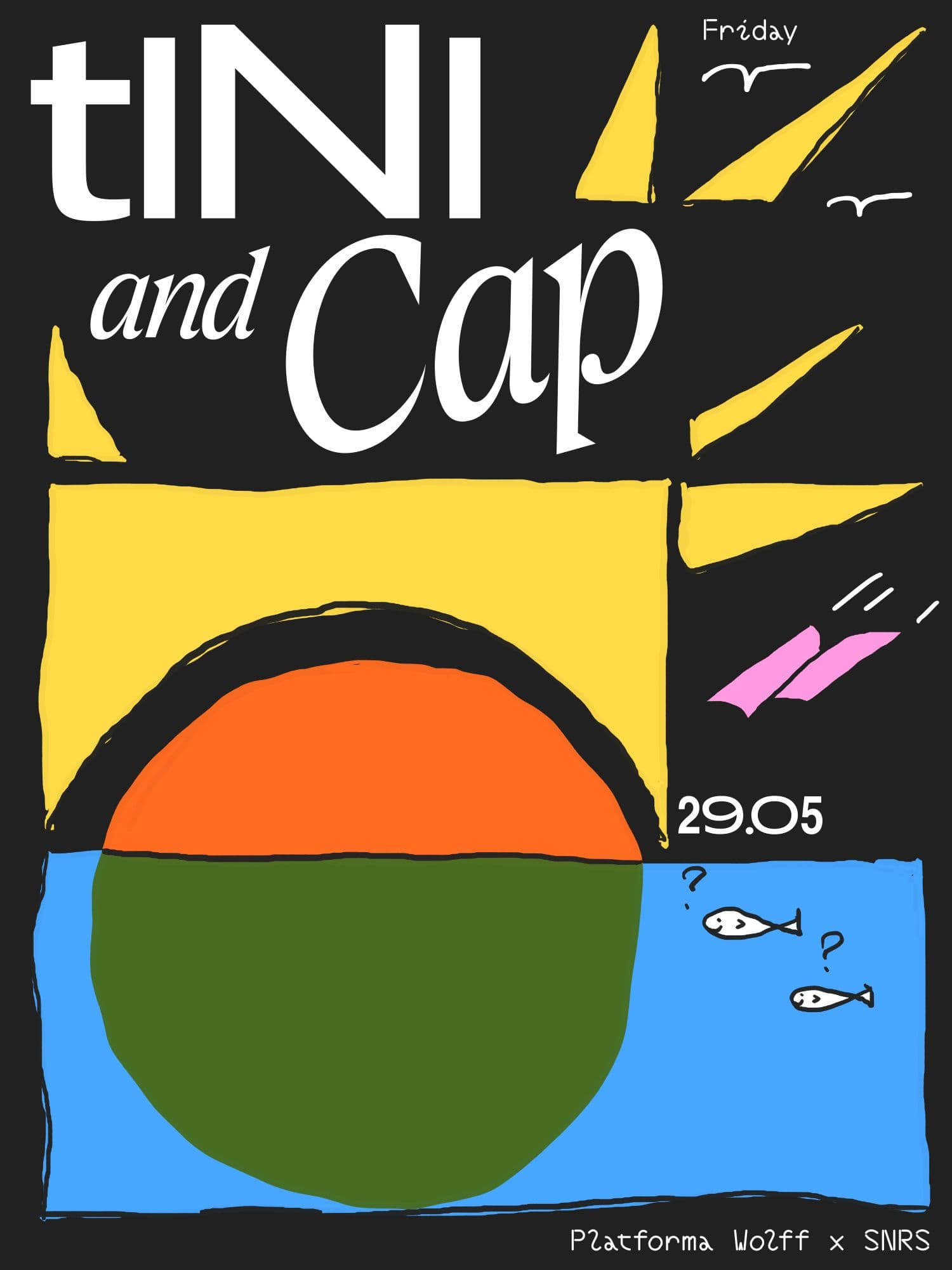 PW x SNRS • Season Opening • tINI, Cap