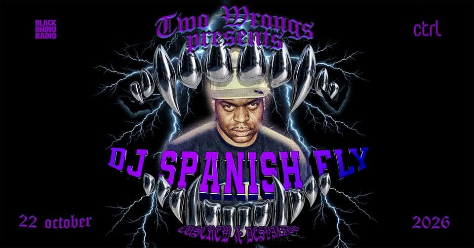 Two Wrongs: DJ Spanish Fly (LIVE), Desvalido, Cuscrew