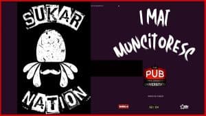 1 Mai Muncitoresc cu Sukar Nation